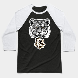 Eye of the Tiger Baseball T-Shirt